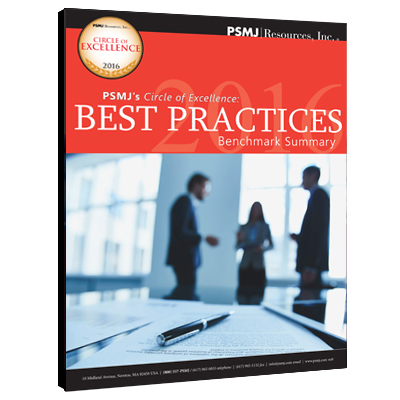 PSMJ'S CIRCLE OF EXCELLENCE: 2016 BEST PRACTICES BENCHMARK SUMMARY