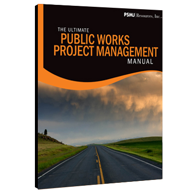 Ultimate Public Works Project Management Manual