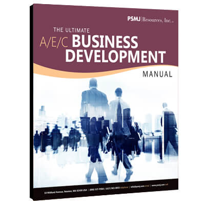 The Ultimate A/E/C Business Development Manual