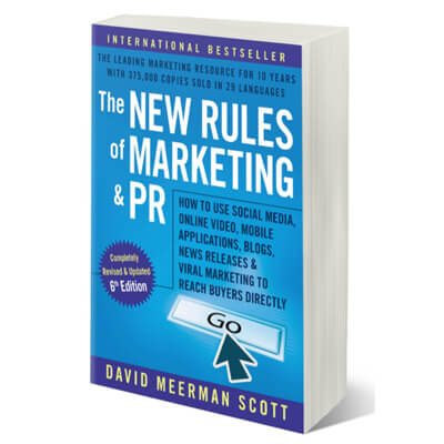 The New Rules of Marketing & PR, 6th Edition